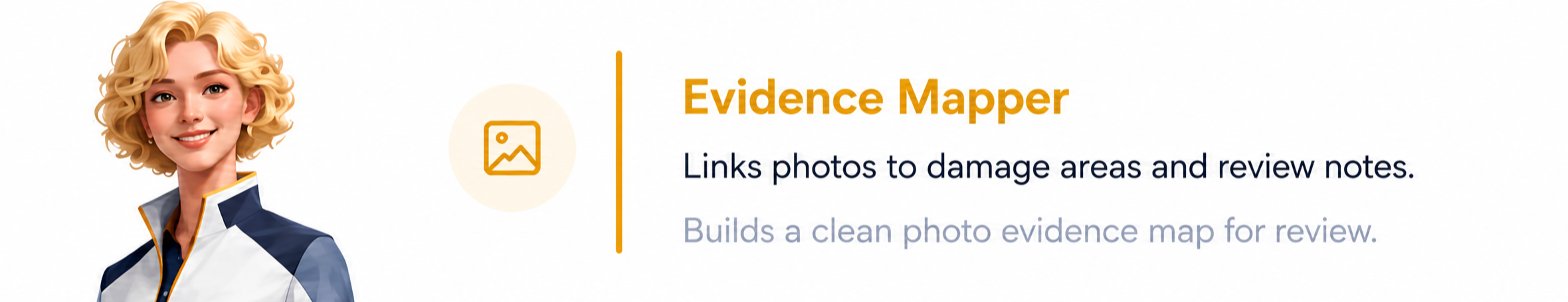 Evidence Mapper card. Links photos to damage areas and review notes.